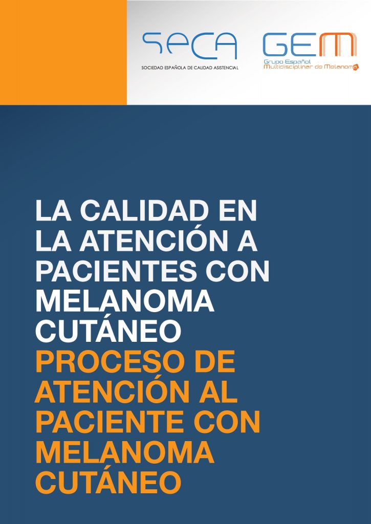 Calidad y proceso de atención al paciente con Melanoma cutáneo