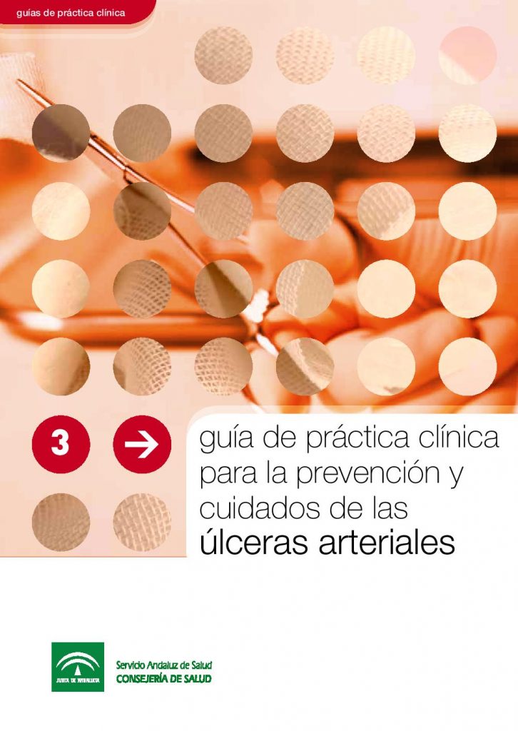 Guía de práctica clínica para la prevención y cuidados de las úlceras arteriales