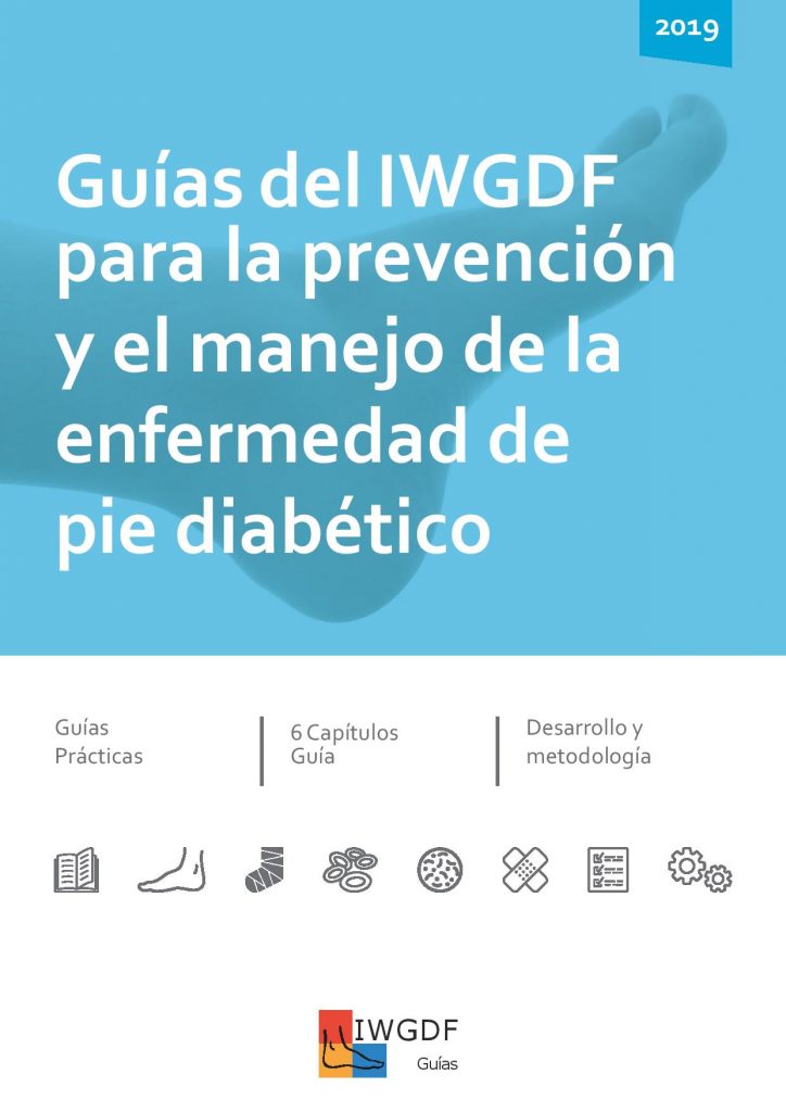 Guías del IWGDF para la prevención y el manejo de la enfermedad del pie diabético